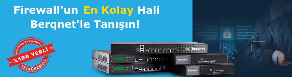 Firewall&#039;un en kolay hali Bergnet &#039;le tanışın!